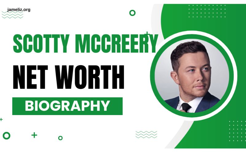 Scotty McCreery Net Worth